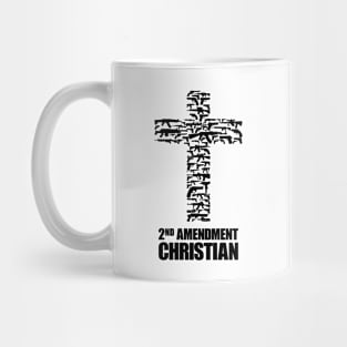 2nd Amendment Christian, black Mug